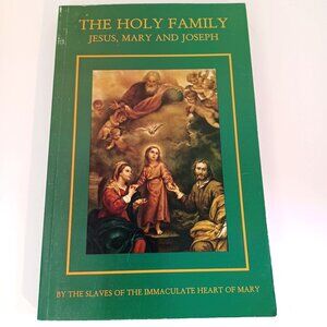 The Holy Family: Jesus, Mary, and Joseph Book